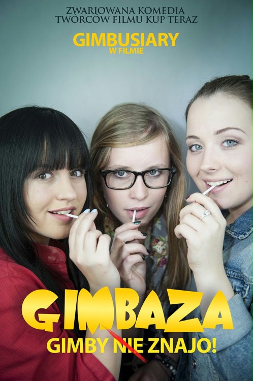     Gimbaza. Gimby nie znajo!